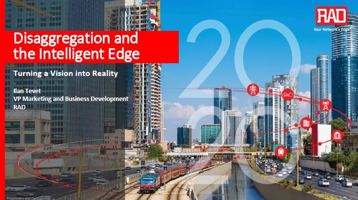 Disaggregation and the Intelligent Edge - Turning Vision into Reality