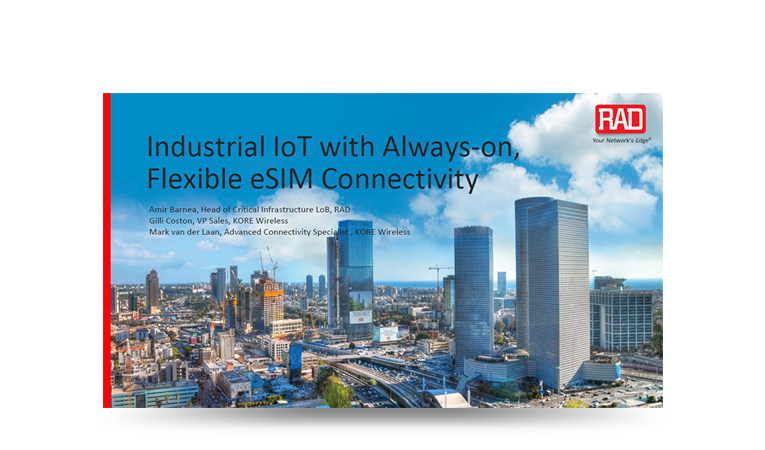 Industrial IoT with Always-on, Flexible eSIM Connectivity