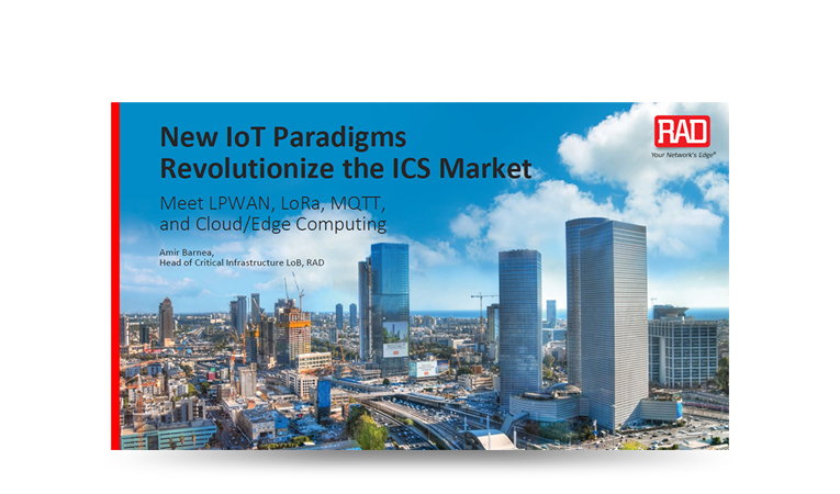 New IoT Paradigms Revolutionizing the ICS Market