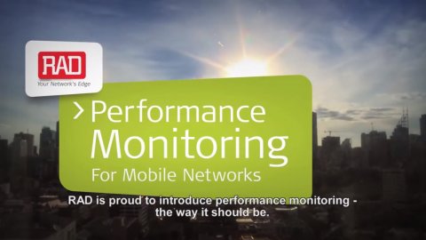 RAD's Performance Monitoring for Mobile Networks
